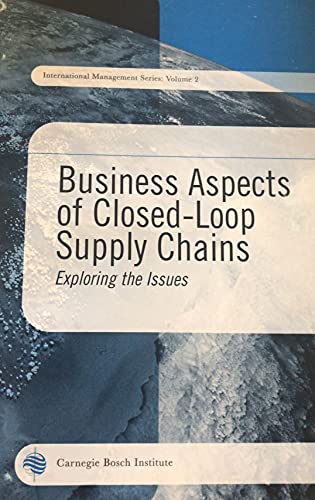 Imagen de archivo de Business Aspects of Closed-Loop Supply Chains : Exploring the Issues a la venta por Better World Books: West