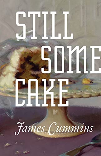 Stock image for Still Some Cake for sale by Revaluation Books