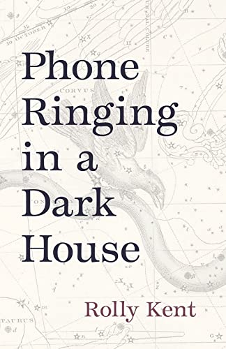 Beispielbild fr Phone Ringing in a Dark House zum Verkauf von Blackwell's
