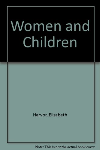 9780887500909: Women and Children