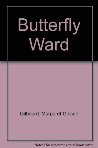 9780887501876: Butterfly Ward
