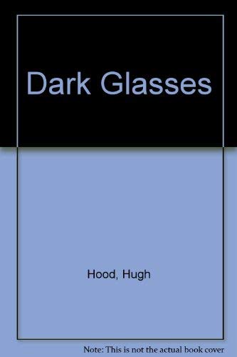 Stock image for Dark Glasses for sale by Eric James