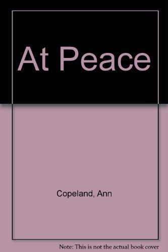 At peace: Stories (9780887502705) by Copeland, Ann