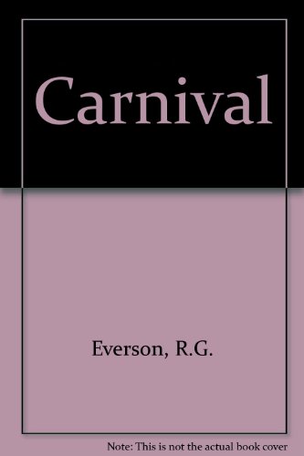 Stock image for Carnival for sale by M. W. Cramer Rare and Out Of Print Books
