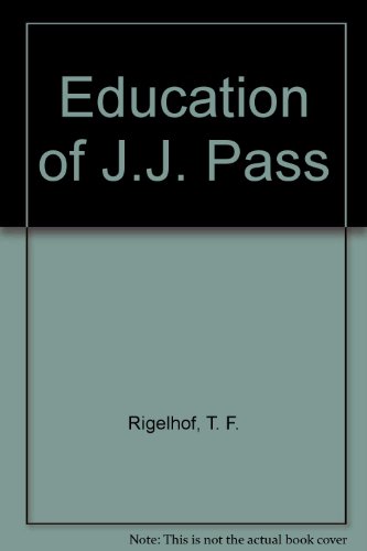 9780887504631: Education of J.J. Pass