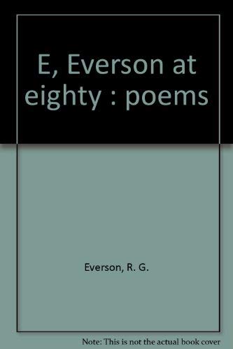 Imagen de archivo de Everson At Eighty a la venta por Martin Kaukas Books