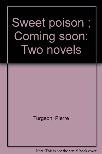 Beispielbild fr Sweet Poison ; Coming Soon. Two novels zum Verkauf von B-Line Books