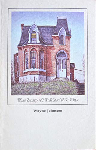 9780887506109: The Story of Bobby O'Malley