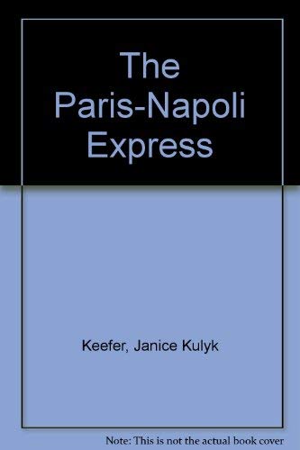 Stock image for The Paris-Napoli Express for sale by The Book Scouts