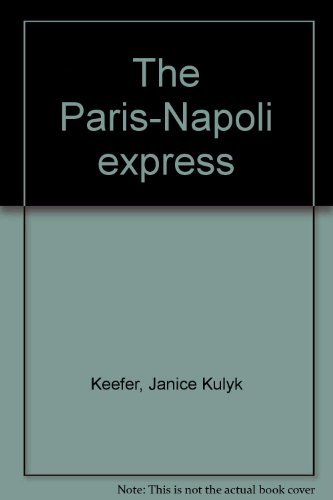 Stock image for The Paris-Napoli Express for sale by Better World Books