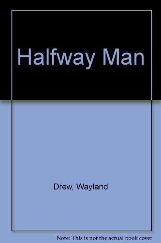 9780887507403: Halfway Man