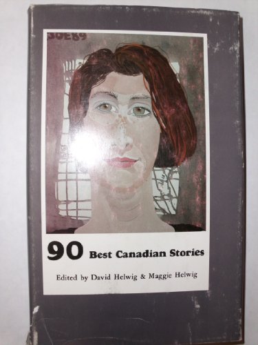90: Best Canadian Stories (9780887508172) by Helwig, David