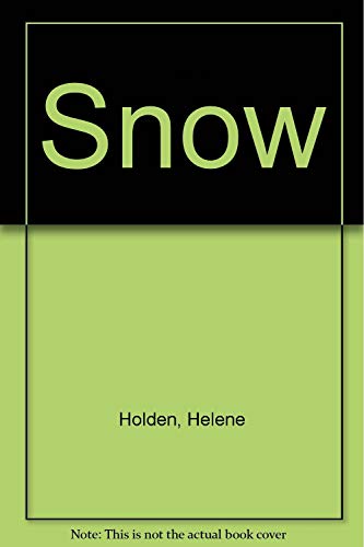 Stock image for Snow for sale by The Bookseller