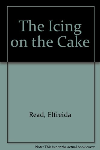 Stock image for The Icing on the Cake for sale by Vashon Island Books