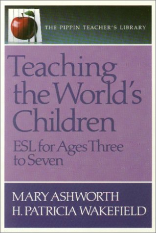 9780887510625: Teaching the World's Children