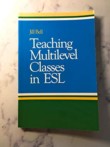 9780887510939: Teaching Multilevel Classes in ESL