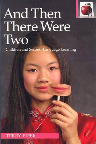 Imagen de archivo de And Then There Were Two: Children and Second-Language Learning a la venta por G.J. Askins Bookseller