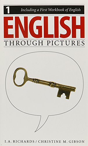 English Through Pictures, Books 1-3 (9780887511172) by Richards, I. A.; Gibson, Christine M.