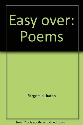 Beispielbild fr Easy Over: Poems zum Verkauf von Zubal-Books, Since 1961