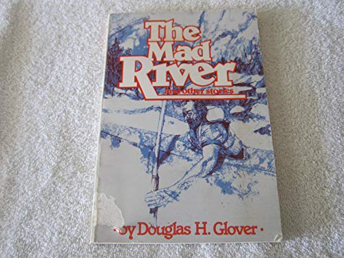 Stock image for The Mad River and other stories for sale by Olmstead Books