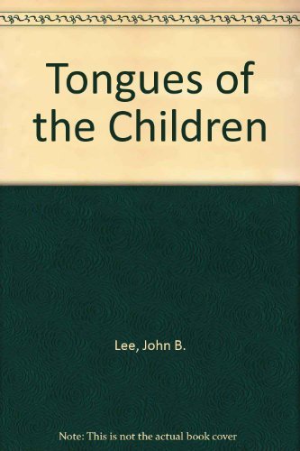 Tongues of the Children