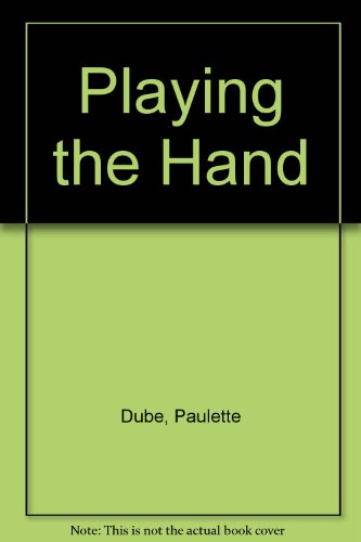 Beispielbild fr Playing the Hand zum Verkauf von ! Turtle Creek Books  !