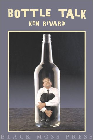 Stock image for Bottle Talk: Short Short Fiction for sale by Hoosac River Books