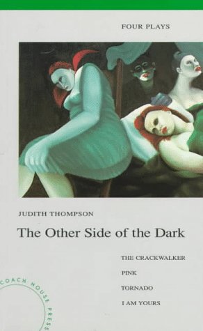 Imagen de archivo de The Other Side of the Dark : I Am Yours, the Crackerwalker, Pink a la venta por Better World Books