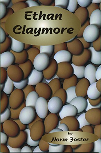 Ethan Claymore (Playwrights Canada Press) - Foster, Norm