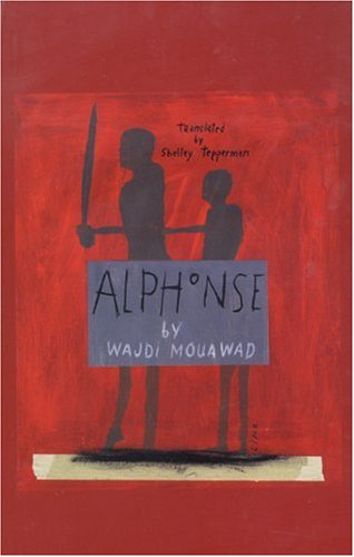 Alphonse (9780887546327) by Mouawad, Wajdi