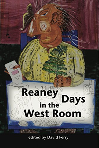 Stock image for Reaney Days In The West Room for sale by GOMEDIA