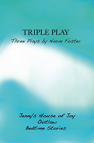 Stock image for Triple Play: Three Plays by Norm Foster for sale by ThriftBooks-Dallas