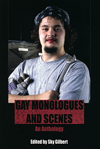 Stock image for Gay Monologues and Scenes: An Anthology for sale by ThriftBooks-Atlanta