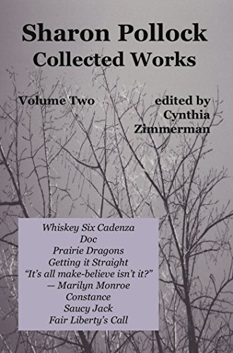 9780887548741: Sharon Pollock: Collected Works Volume Two