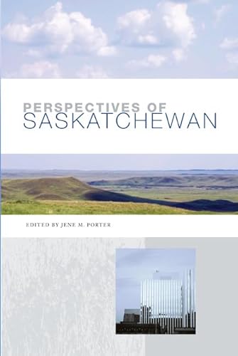 9780887551833: Perspectives of Saskatchewan