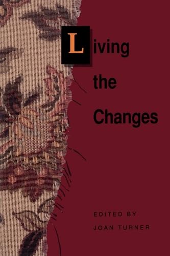 Imagen de archivo de Living the Changes a la venta por Wonder Book