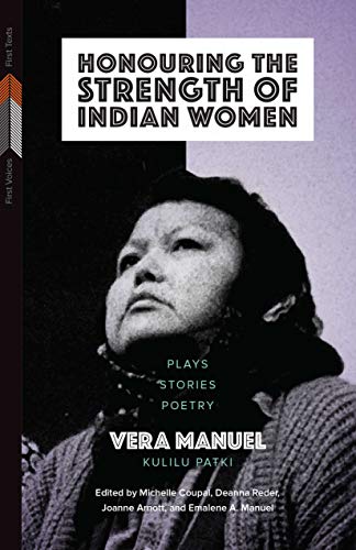 Imagen de archivo de Honouring the Strength of Indian Women : Plays, Stories, Poetry a la venta por Better World Books: West
