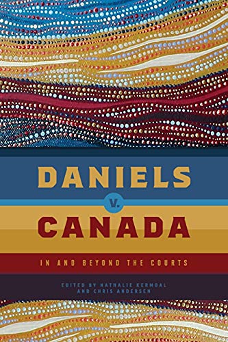 Stock image for Daniels v. Canada: In and Beyond the Courts for sale by Lakeside Books