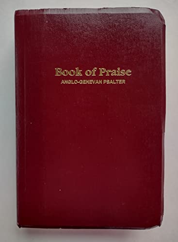 Stock image for Book of Praise: Anglo-Genevan Psalter for sale by Zoom Books Company