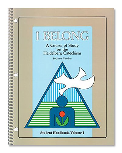 9780887560385: I Belong: A Course of Study on the Heidelberg Catechism