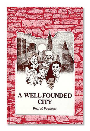 Stock image for A Well-Founded City for sale by Redux Books