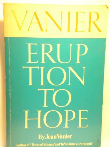 Beispielbild fr Eruption to Hope zum Verkauf von ThriftBooks-Dallas
