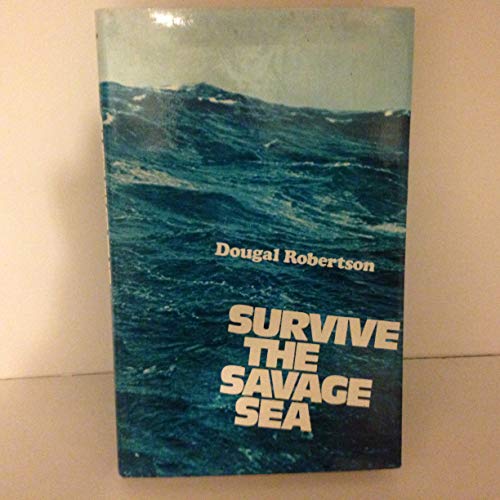 Stock image for Survive the Savage Sea for sale by ThriftBooks-Atlanta