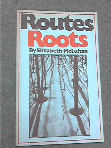 Stock image for Routes Roots for sale by Old Favorites Bookshop LTD (since 1954)