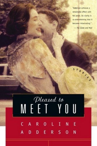 Stock image for Pleased to Meet You : Stories for sale by Better World Books