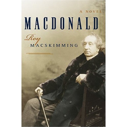 9780887623059: Title: Macdonald a Novel