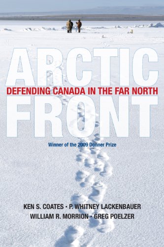 Stock image for Arctic Front: Defending Canada in the Far North for sale by Werdz Quality Used Books