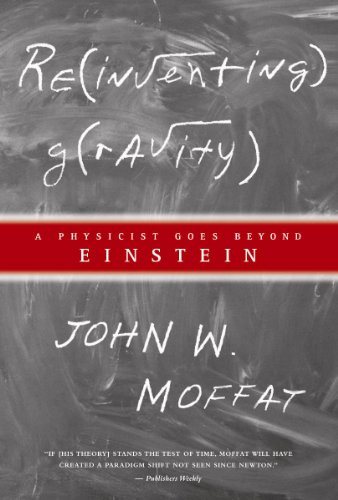Beispielbild fr Reinventing Gravity: A Physicist Goes Beyond Einstein zum Verkauf von ThriftBooks-Atlanta