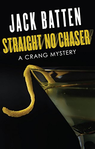 9780887627477: Straight No Chaser: A Crang Mystery