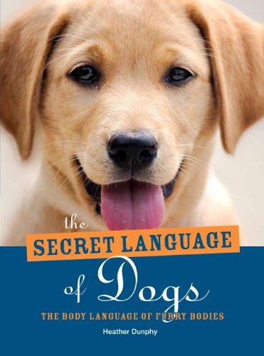 Stock image for The Secret Language of Dogs Book for sale by ThriftBooks-Atlanta